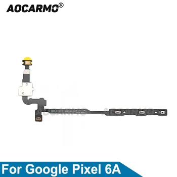 Вспышка Aocarmo + Шумоподавляющий Микрофонный Кабель Включение/Выключение Громкости Гибкий Кабель Для Ремонта Google Pixel 6A
